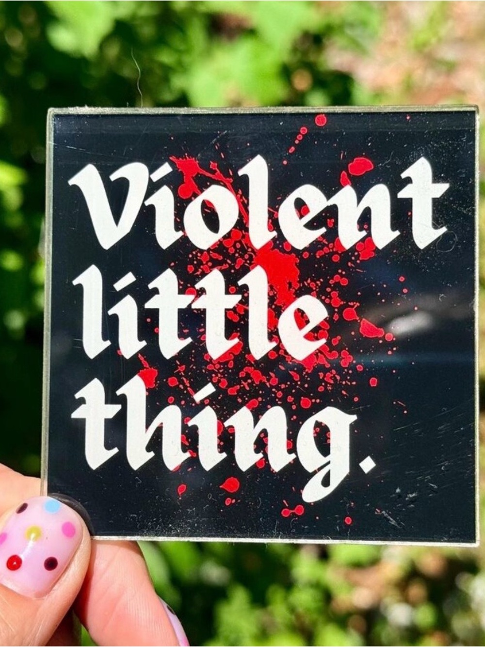 Violent Little Thing Magnet – Fantasy Reader Magnet – Dragon Rider Inspired Gift